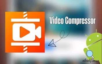 video compressor: افضل تطبيق لضغط الفيديو للاندرويد مجاناً