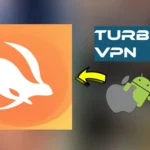 تطبيق Turbo VPN للاندرويد والايفون: المزايا والاستخدامات