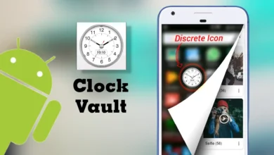 Clock Vault لإخفاء الصور والفيديوهات – شرح كامل للتطبيق